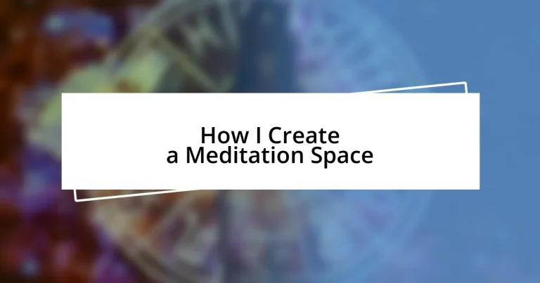 How I Create a Meditation Space