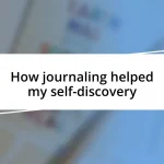 How journaling helped my self-discovery